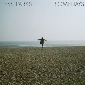TESS PARKS / SOMEDAYS (7")