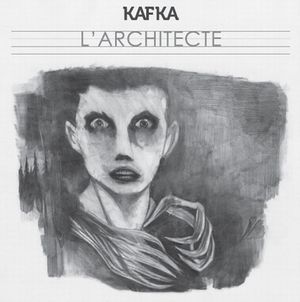 KAFKA (FRANCE) / カフカ / L'ARCHITECTE (LP)