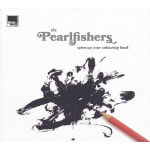 PEARLFISHERS / パールフィッシャーズ / OPEN UP YOUR COLOURING BOOK