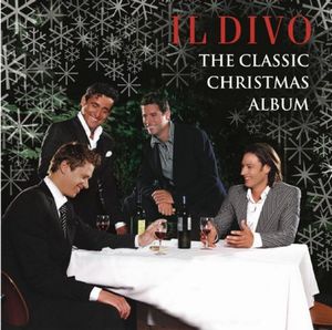 IL DIVO / イル・ディーヴォ / CLASSIC CHRISTMAS ALBUM
