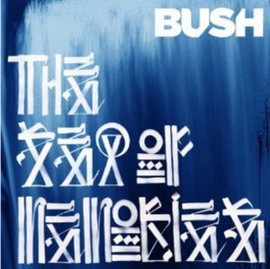 BUSH / ブッシュ / SEA OF MEMORIES (LP)