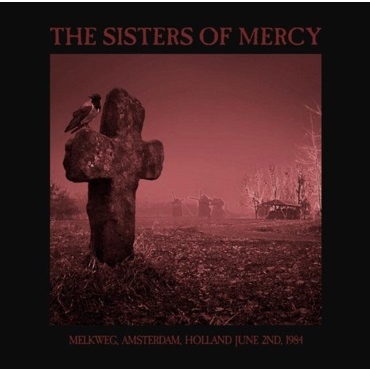 SISTERS OF MERCY / シスターズ・オブ・マーシー / MELKWEG, AMSTERDAM JUNE 2ND, 1984 (LP)
