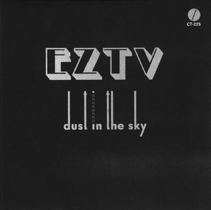 EZTV  / DUST IN THE SKY (7")