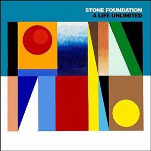 STONE FOUNDATION / ストーン・ファンデーション / LIFE UNLIMITED (LP+CD)