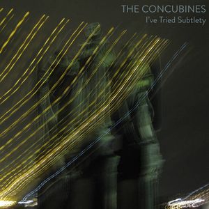 CONCUBINES / I'VE TRIED SUBTLETY (CD-R)
