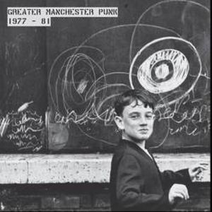 V.A. (NEW WAVE/POST PUNK/NO WAVE) / GREATER MANCHESTER PUNK 1977-1981 (LP)