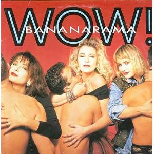 BANANARAMA / バナナラマ / WOW! (LP)