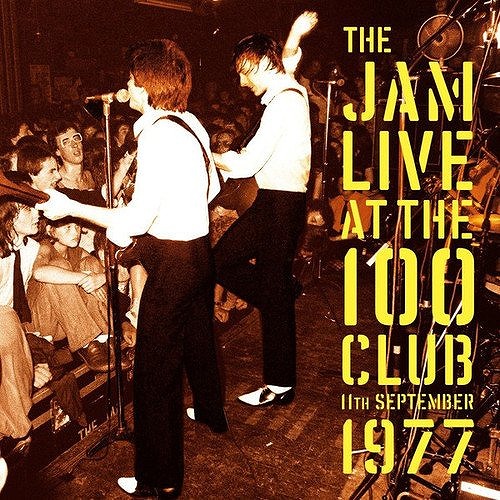 JAM / ジャム / LIVE AT THE 100 CLUB 11TH SEPTEMBER 1977 (2LP/180G)