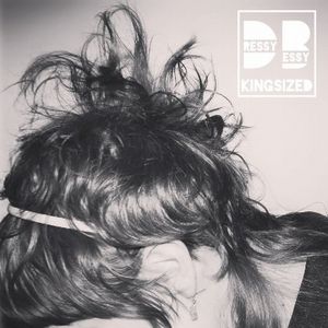 DRESSY BESSY / ドレッシー・ベッシー / KINGSIZED (LP)