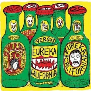 EUREKA CALIFORNIA / VERSU (LP)