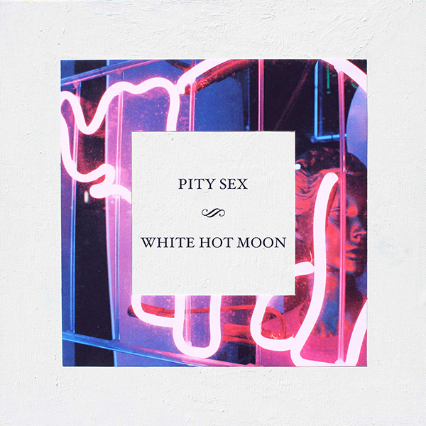 PITY SEX / WHITE HOT MOON(LP/ELECTRIC BLUE&WHITE SPLATTER VINYL)
