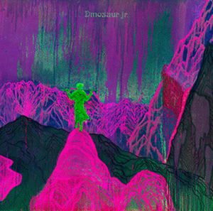 DINOSAUR JR. / ダイナソー・ジュニア / GIVE A GLIMPSE OF WHAT YER NOT