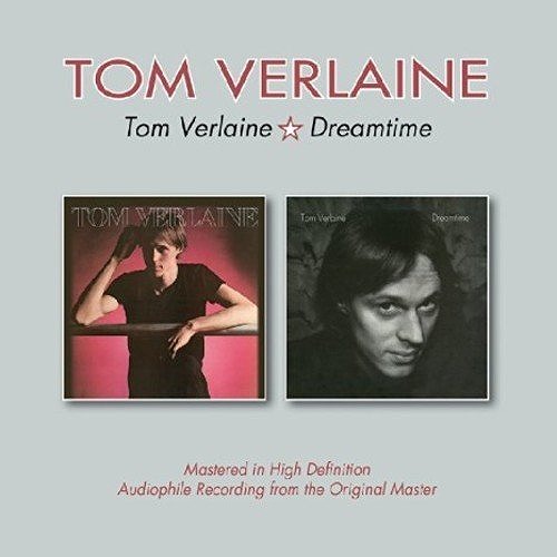 TOM VERLAINE / トム・ヴァーレイン / TOM VERLAINE/DREAMTIME (2 in 1)