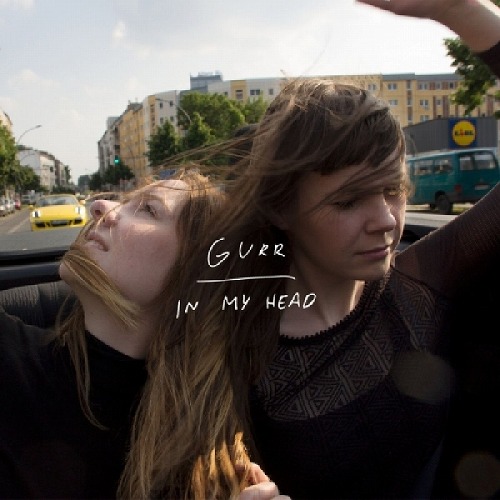 GURR / IN MY HEAD