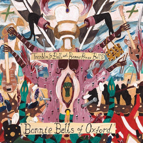 TREMBLING BELLS & BONNIE PRINCE BILLY / THE BONNIE BELLS OF OXFORD (LP)