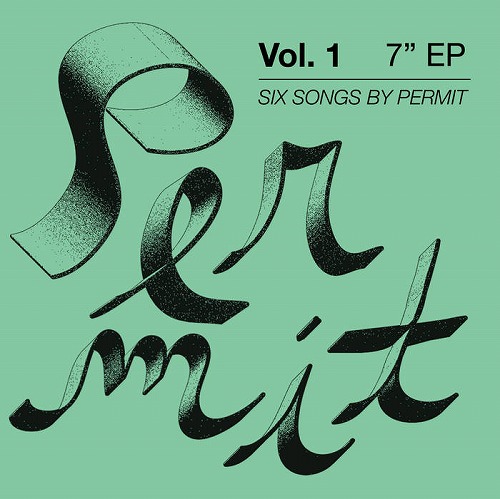 PERMIT / パーミット / VOL 1 (7")