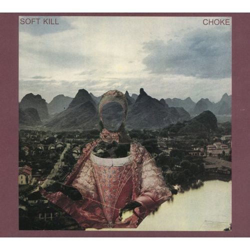 SOFT KILL / CHOKE