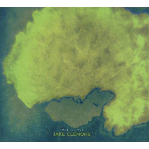 JAKE CLEMONS  / ジェイク・クレモンズ / FEAR & LOVE 