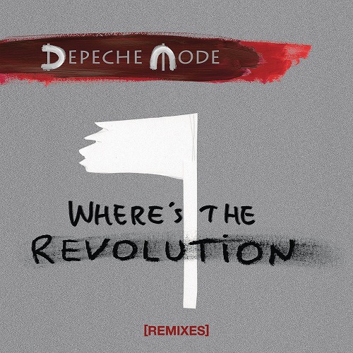 DEPECHE MODE / デペッシュ・モード / WHERE'S THE REVOLUTION (REMIXES) (12"×2)