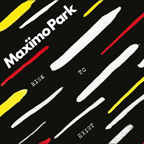 MAXIMO PARK / マキシモ・パーク / RISK TO EXIST (2CD/DELUXE)