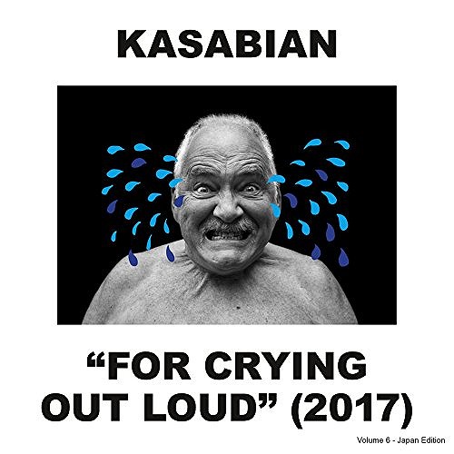 KASABIAN / カサビアン / FOR CRYING OUT LOUD