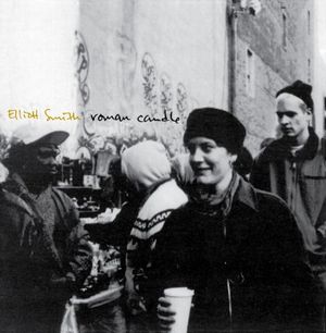 ELLIOTT SMITH / エリオット・スミス / ROMAN CANDLE (LP/180G)