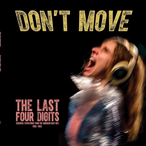 LAST FOUR DIGITS / DON'T MOVE (CD+LP)