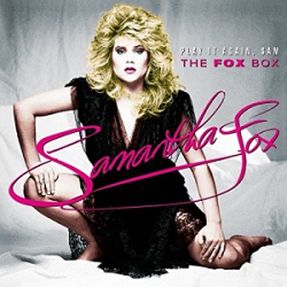 SAMANTHA FOX / サマンサ・フォックス / PLAY IT AGAIN, SAM ~ THE FOX BOX (2CD+2DVD BOX SET)