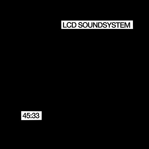 LCD SOUNDSYSTEM / LCDサウンドシステム / 45:33 (2LP) 