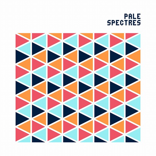 PALE SPECTRES / S/T (7INCH)