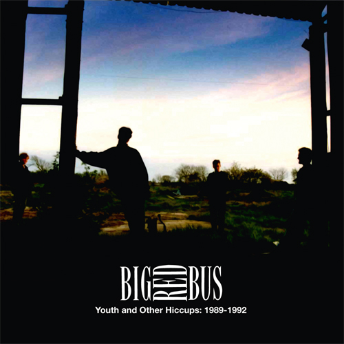 BIG RED BUS / YOUTH AND OTHER HICCUPS 1989-1992