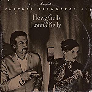 HOWE GELB / ハウ・ゲルブ / FURTHER STANDARDS (LP)
