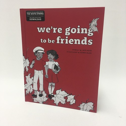 JACK WHITE / ジャック・ホワイト / WE'RE GOING TO BE FRIENDS (BOOK)