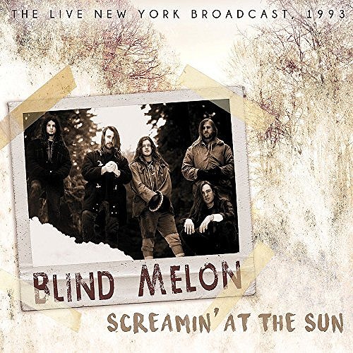BLIND MELON / ブラインド・メロン / SCREAMIN' AT THE SUN