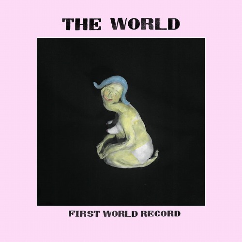 THE WORLD / ワールド / FIRST WORLD RECORD (LP)