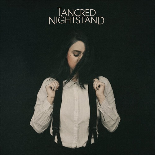 TANCRED / タンクレード / NIGHTSTAND (LP/180G/CLEAR GREEN VINYL)