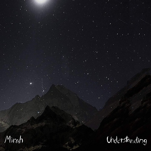 MIRAH / ミラー / UNDERSTANDING (LP)