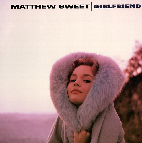 MATTHEW SWEET / マシュー・スウィート / GIRLFRIEND (EXPANDED EDITION) (2LP/180G)