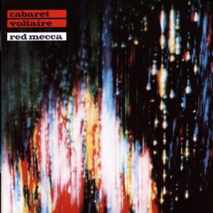 CABARET VOLTAIRE / キャバレー・ヴォルテール / RED MECCA (LP)