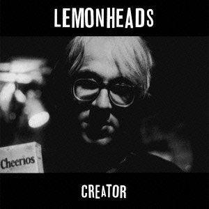LEMONHEADS / レモンヘッズ / CREATOR (DELUXE)  / クリエイター -デラックス・エディション-