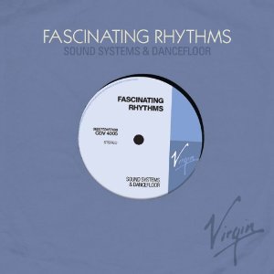 V.A. (VIRGIN RECORDS) / FASCINATING RHYTHMS: SOUND SYSTEMS & DANCEFLOOR (3CD)