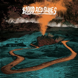 BLOOD RED SHOES / ブラッド・レッド・シューズ / BLOOD RED SHOES
