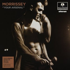 MORRISSEY / モリッシー / YOUR ARSENAL (DEFINITIVE MASTER CD+DVD)