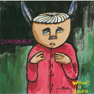 DINOSAUR JR. / ダイナソー・ジュニア / WITHOUT A SOUND (LP)