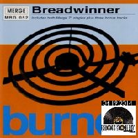 BREADWINNER / BURNER (LP+7")