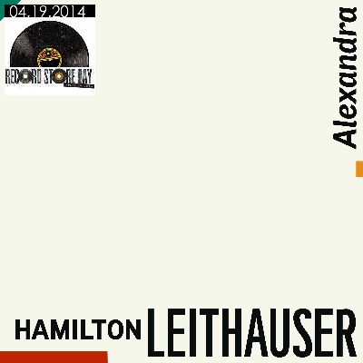 HAMILTON LEITHAUSER / ハミルトン・リーサウザー / ALEXANDRA / IN THE SHALLOWS (7")