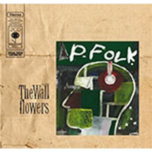 WALLFLOWERS (UK) / P-FOLK (2CD)