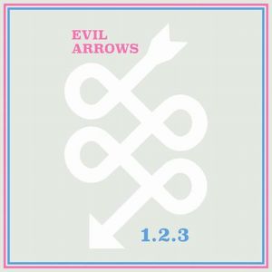 EVIL ARROWS / イーヴル・アローズ / EVIL ARROWS / イーヴル・アローズ