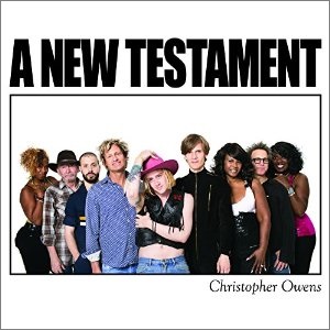 CHRISTOPHER OWENS / クリストファー・オウエンス / A NEW TESTAMENT (LP+CD)