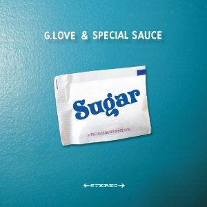 G.LOVE & SPECIAL SAUCE / G・ラヴ&スペシャル・ソース / SUGAR (LP)